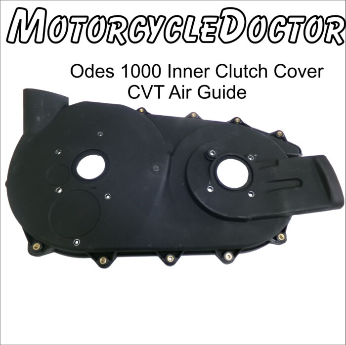 Odes 1000 Clutch Inner Cover CVT Air Guide