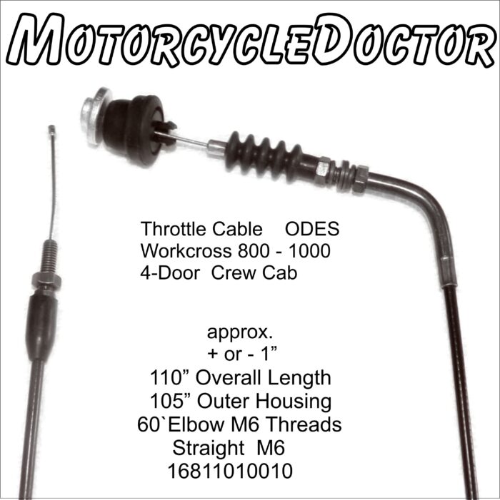 Throttle Cable Odes Workcross Crew 4 Door 110"